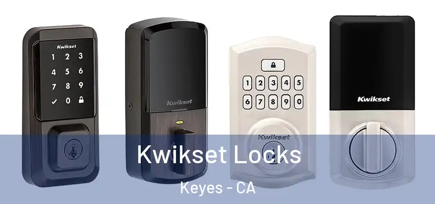  Kwikset Locks Keyes - CA